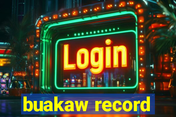 buakaw record